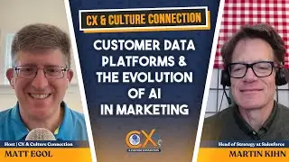 Customer Data Platforms & The Evolution of AI in Marketing: Martin Kihn, Salesforce Head of Strategy