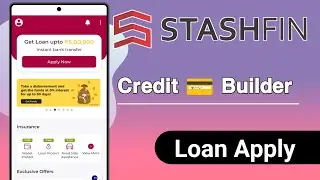 Stashfin App Credit Builder Loan Apply