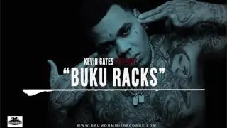 **SOLD** Kevin Gates Type Beat 2016 - Buku Racks (Prod. By: @KingDrumdummie)