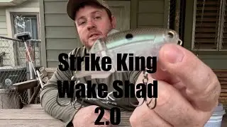 Strike King Wake Shad 2 0 Initial Review