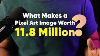 What Makes a Pixel Art Image Worth 11.8 Million.? | Ortmor Agency | NFT