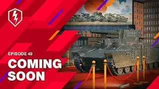 WoT Blitz. Coming Soon. EP 49. Japanese Superheavies, Quality of life improvements and New tanks!
