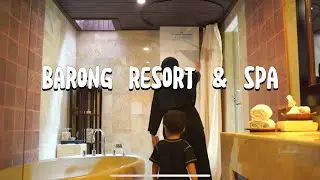 REVIEW Barong Resort And Spa