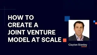 How To Create a Joint Venture Model At Scale