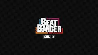 Beat Banger OST - In The Closet (Sus Version)