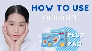 How to use OCuSOFT Plus Pad