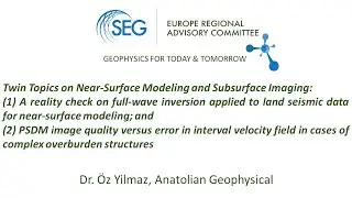 Twin Topics on Near-Surface Modeling and Subsurface Imaging