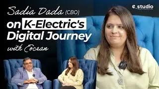 Transforming Customer Engagement: Sadia Dada on K-Electric's Digital Journey with Raza Matin