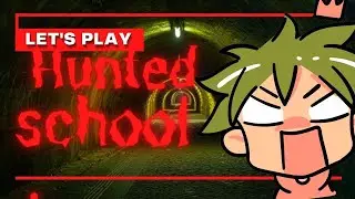scary video games gameplay hunted school | khushisunshine