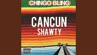 Intro Cancun Shawty Speaks