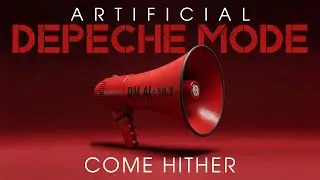 Come Hither - AI Depeche Mode #udiomusic