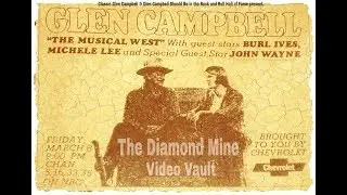 GLEN CAMPBELL Special THE MUSICAL WEST 1974 JOHN WAYNE Burl Ives Michele Lee ENTIRE SHOW! Chevrolet