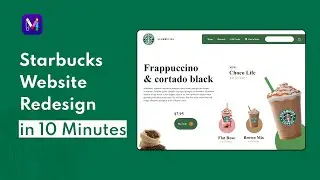 Starbucks Website Redesign in 10 Minutes | Mockitt Tutorials