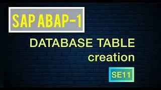 SAP ABAP-1 (How to Create Database Table) For Beginners.