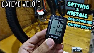 CARA SETTING & INSTALL SPEEDOMETER MTB || CATEYE VELO 9