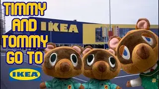Timmy and Tommy go to IKEA!