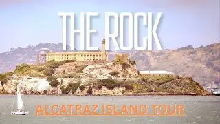 Alcatraz Island Day Tour