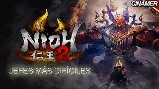 TOP 10 Jefes M&Aacute;S DIF&Iacute;CILES de NIOH 2 👹