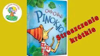Streszczenie kr&oacute;tkie lektury Pinokio