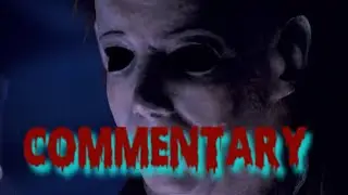 Halloween: The Curse of Michael Myers - Commentary