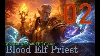 Blood Elf Priest TBC Classic - 02