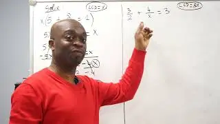 SAT (Scholastic Assessment Test) Preparation:  Solving Equations With Fractions