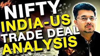 Nifty Prediction Bank Nifty Elliott Wave Analysis. India US Trade Deal Analysis.
