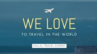 Why to book a halal holiday from HalalTravels.com: A Muslim-friendly online travel agency