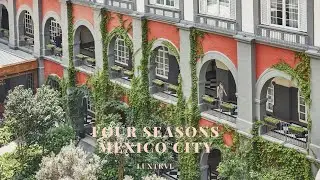 Four Seasons Mexico City - Calming Oasis in CDMX