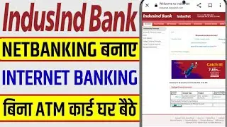 indusind bank netbanking create without ATM | indusind bank netbanking kaise banaye