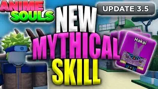 NEW MYTHICAL HAKAI SKILL + NEW CODE | Anime Souls Simulator