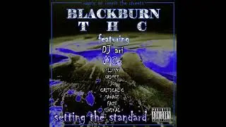 Blackburn THC - Free The Weed