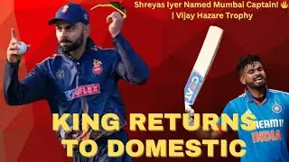 Virat Kohli Returns to Domestic Cricket & Shreyas Iyer Named Mumbai Captain | Big Cricket Updates 🇮🇳