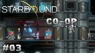 Starbound 1.0 co-op | Through the ancient gateway ~ #03
