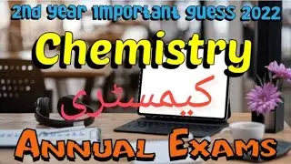 2nd year most important chemistry guess 2022