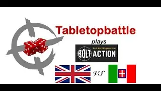 Bolt Action 2nd ed. Send-off Battle Report 1/3