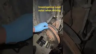 Investigating Loud noise when driving #fordfocus #sethrebuilds #automobile #diy #brakenoise