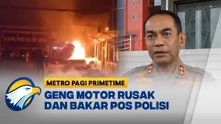 Geng Motor di Palembang Rusak Pos Polisi - [Metro Pagi Primetime]