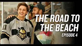 The Road To The Beach: A Hockey Docuseries | Episode 4 