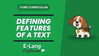 VCE English Language: Defining Features of a Set Text