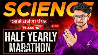 Class 10th Science Half Yearly Marathon🔥All Concepts + Tricks