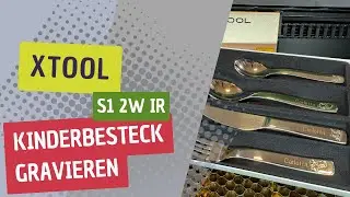 WMF Kinderbesteck gravieren mit dem XTool S1 2W IR