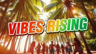 VIBE RISING - REGGAE