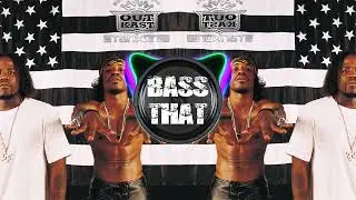 Outkast - Xplosion (Bass Boosted) ft. B-Real