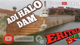 ADI HALO DAM, ERITREA