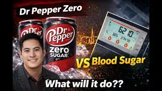 Dr. Pepper Zero vs Blood Sugar. What does it really do?