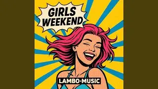 Girls Weekend