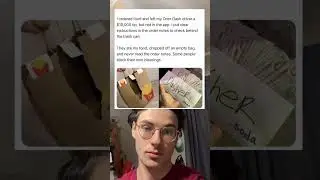 I ordered food and left my Door Dash driver a $10,000 tip, but not in the app.