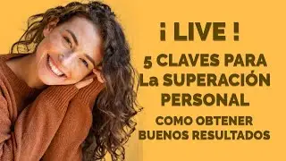 La Mejor Versi&oacute;n Personal de ti Misma - 5 Claves