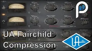 (Сжатие звука) Компрессор UA Fairchild Vari-Mu для добавления цвета